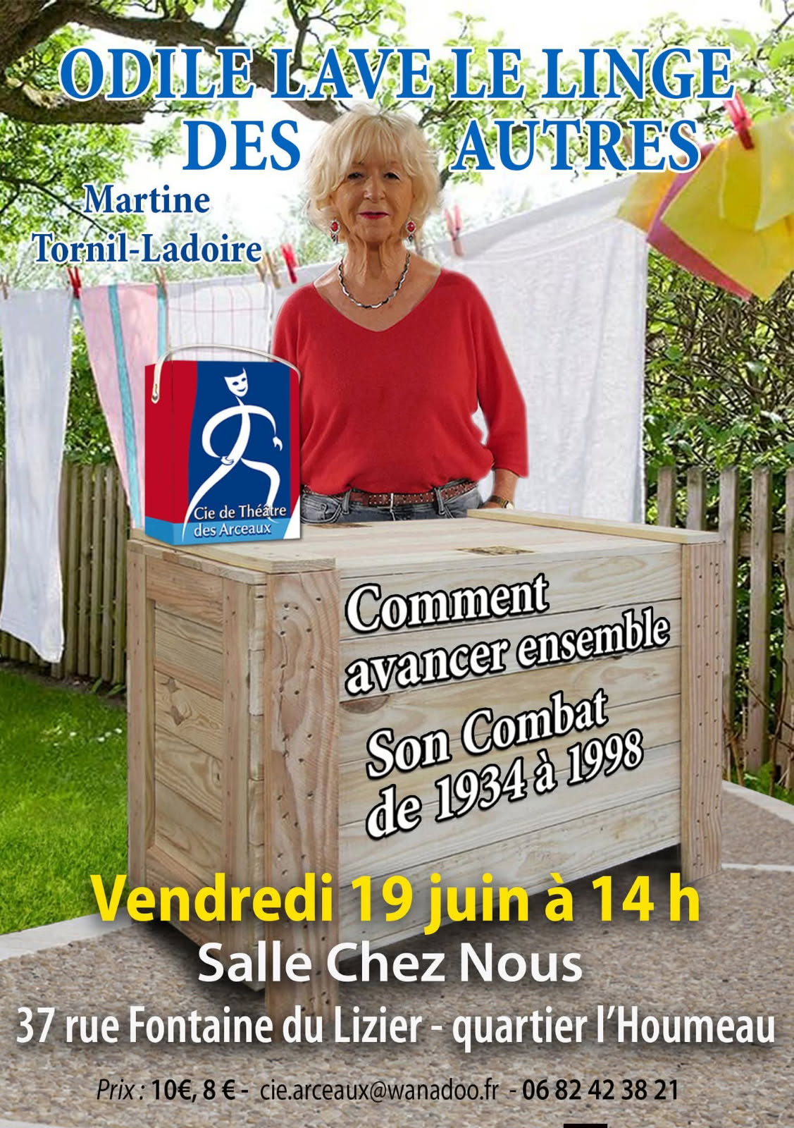 Ce vendredi 19 juin, la Compagnie du Théâtre des Arceaux vous propose deux spectacles : 14h et 20h, salle « Chez Nous » à Angoulême episode artwork